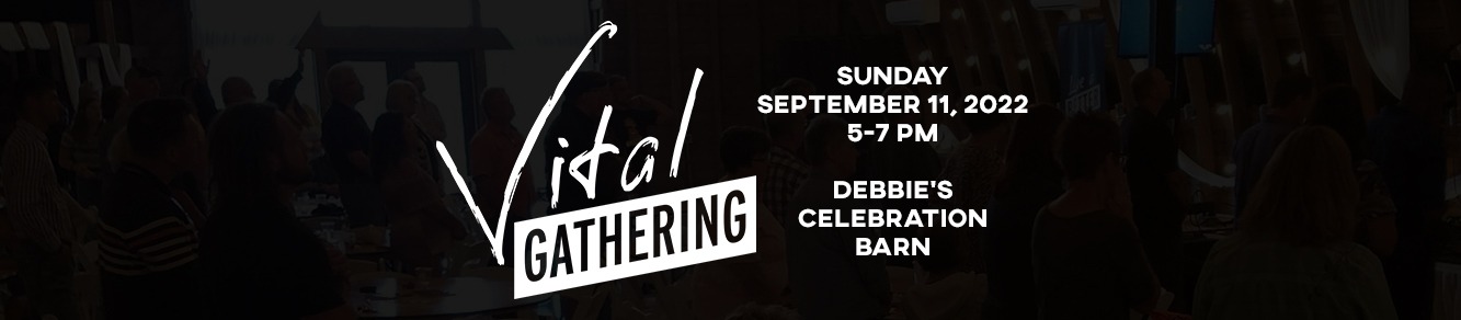 VITAL Gathering - September 11, 2022