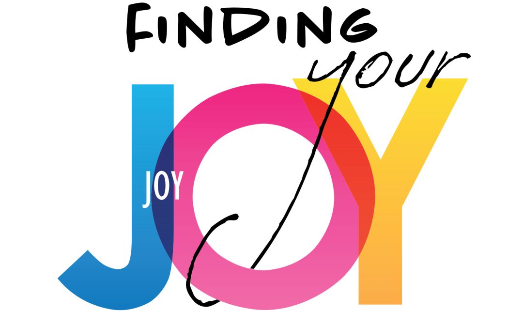 Finding Your Joy – Is Going for the Gold!