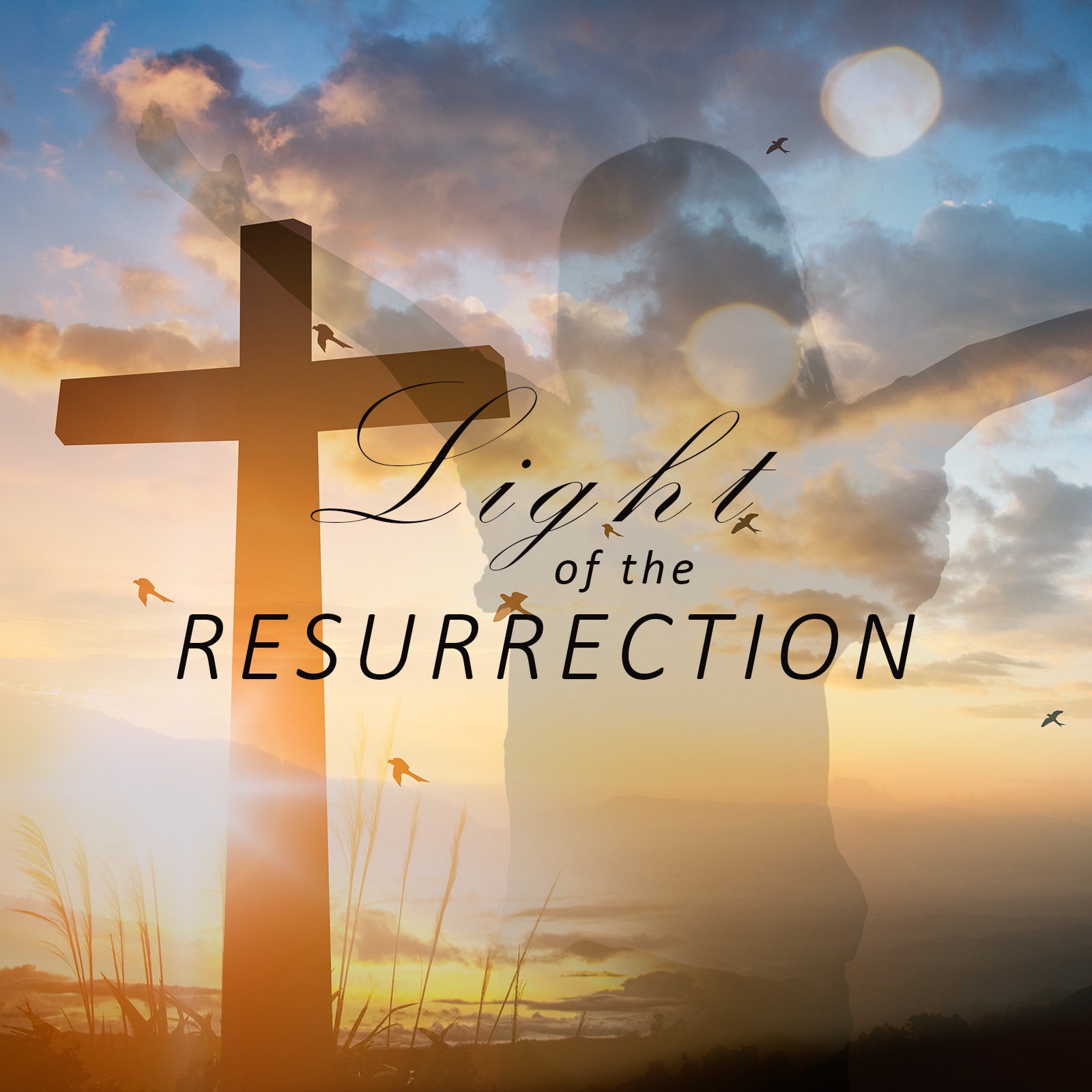 Light of the Resurrection